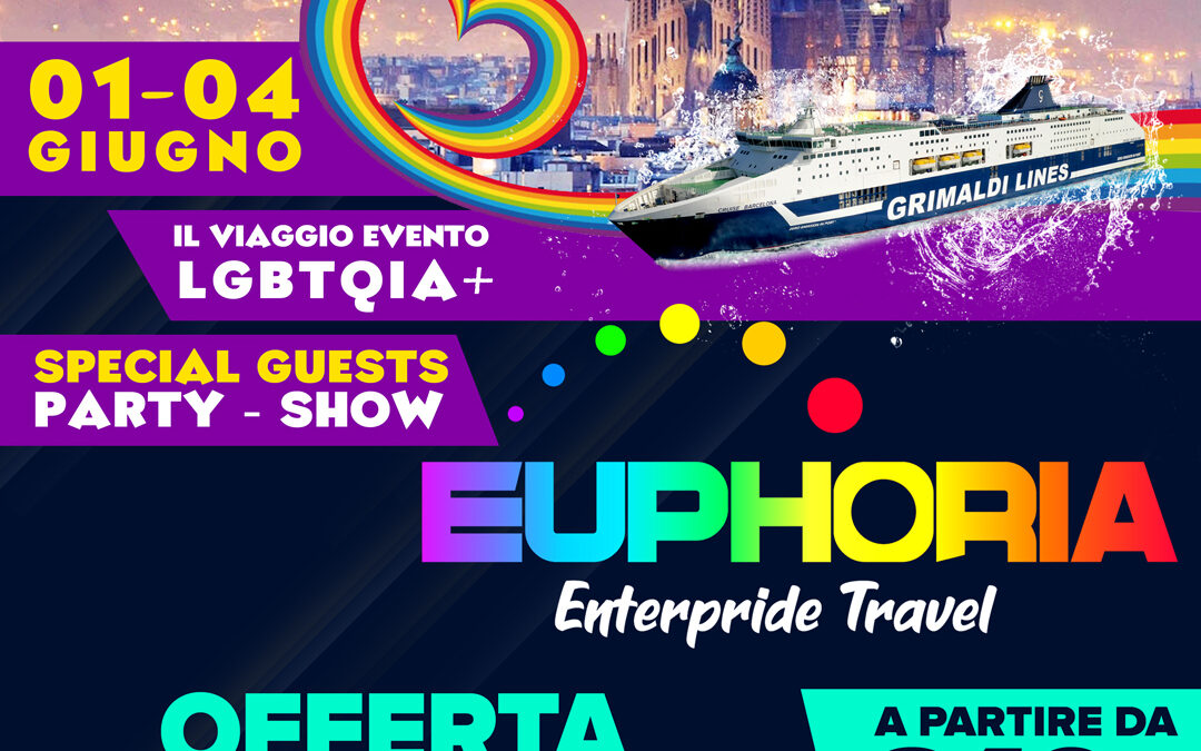 Euphoria (1-4 Giugno 2024) – Il viaggio-evento dedicato alla community LGBTQIA+